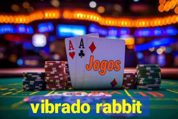 vibrado rabbit